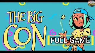 The Big Con | Gameplay Walkthrough Full Game | No Commentary