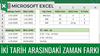 İKİ TARİH ARASINDAKİ GÜN-HAFTA-AY-YIL FARKINI BULMA - ETARİHLİ - GÜNSAY - YILORAN / Excel Dersleri