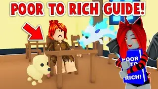 How To Go From POOR To RICH GUIDE In Adopt Me! Day 7 (Roblox)