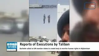 UN has ‘credible reports’ of summary executions of civilians by Taliban terrorists