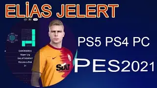 PES2021 PS5 PS4 PC YENİ SEZON TRANSFER YAMASI GALATASARAY elias jelert Face yüz yaması YILDIZPESYAMA