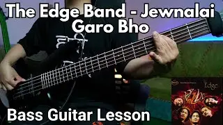 The Edge Band - Jewnalai Garo Bho Bass Guitar Lesson | Nepali Bass Guitar Lesson