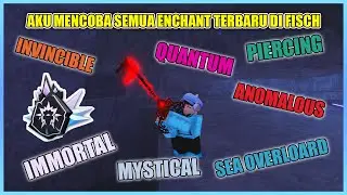 AKU MENCOBA SEMUA ENCHANT TERBARU DI FISCH!! - Roblox Indonesia