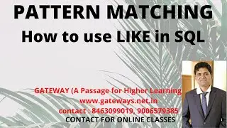PATTERN MATCHING IN SQL | LIKE OPERATOR IN SQL | LIKE OPERATOR IN ORACLE
