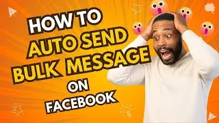 How To Auto Send Message Facebook | Send Bulk Messages On Facebook