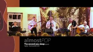 The Second You Sleep - Saybia (Almost Pop Cover)