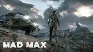 Mad Max часть 9 моменты игры (PS4)