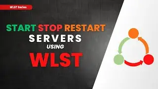 Simplify Server Maintenance: WLST Scripting for Server Start, Stop, and Restart #wlst #server