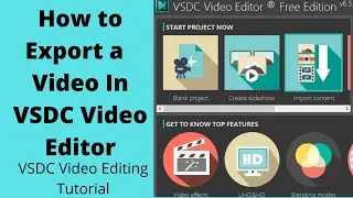 How to export a video created using VSDC Free Video Editor