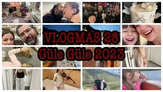 #VLOGMAS 28 | Son VLOGMAS İle Güle Güle 2023