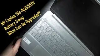 HP Laptop 15s-fq2050TU Upgrade Options and Battery Swap
