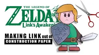 How to make Link out of constructions paper | The Legend of Zelda: Link's Awakening