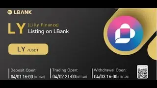LBank Exchange Will List Lilly Finance (LY) on April 2, 2022| Daily Crypto News