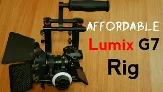 Affordable camera rig for Lumix G7, GH4 etc.
