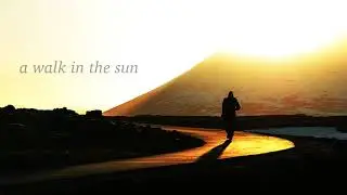 a walk in the sun