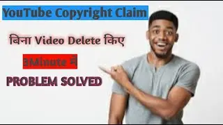 How I fix YouTube Copyright claim  without deleting video, Only in 3minute