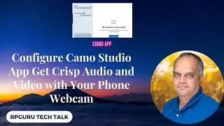 Configure Camo Studio App Get Crisp Audio and Video with Your Phone Webcam