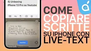 Come COPIARE scritte con la fotocamera di IPHONE e LIVE TEXT - TUTORIAL 