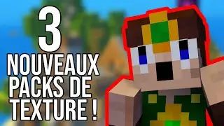 3 Nouveaux pack de texture viennent de sortir !