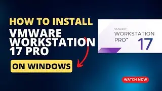 Cara Install VMware Workstation 17 Pro