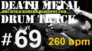 #69 DEATH METAL | DRUM TRACK 260 bpm