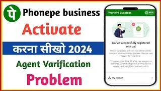 phonepe business problem | agent varification problem phonepe business 2024