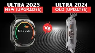 Galaxy Watch Ultra 2025 Deep Dive Review - Ultra 2025 vs Ultra 2024