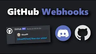 GitHub Webhooks einrichten | GitHub Notifications in Discord