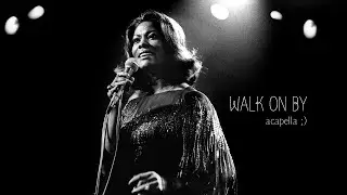 Dionne Warwick - Walk On By [4K HQ A cappella Version + Lyrics] 1964