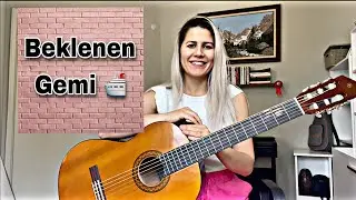 Beklenen Gemi Gitar İle Nasıl Çalınır 🚢