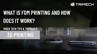 What is Fused-Deposition Modeling (FDM) 3D Printing and How Does It Work?