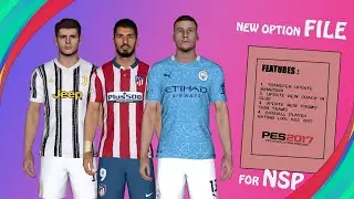 New Option File!!! Update Transfer 30 september 2020  Patch Next Season PES 2017