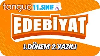 11.Sınıf Edebiyat 1.Dönem 2.Yazılıya Hazırlık 📑 