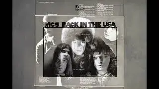 MC5 - B5 The Human Being Lawnmower - Back In The USA - Sacrilege! Blasphemy! FM 2024 Stereo Mix