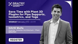 Webinar: Save Time with Plant 3D Plugins for Pipe Supports, Isometrics, and Tags