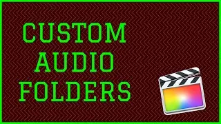 FCPX 10.3.2 Add Custom Audio Folders to the Sound Effects Browser - Final Cut Pro 10.3 Tutorial