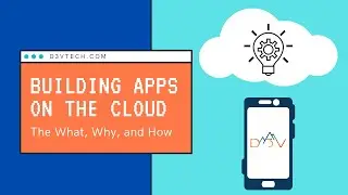 The What, Why, and How of Building Apps on the Cloud | eBook | D3Vtech