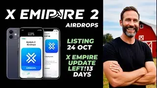 X Empire Update Airdrops 