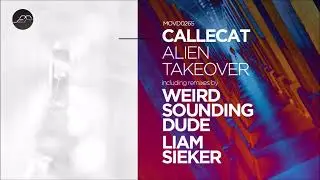 Callecat - Sequacious Minds (Liam Sieker Remix) [Movement Recordings]