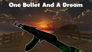 One Bullet and a dream + actual good content | Counter Blox