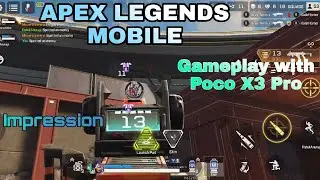 Apex legends Mobile on Poco X3 pro