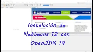 Instalar Netbeans 12 con OpenJDK 14