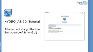 Arbeiten mit der HYDRO_AS-2D GUI