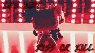 LPS Edit: Kiss or Kill Meme (14+) [TW: FLASH, MOTION, GLITCHING]