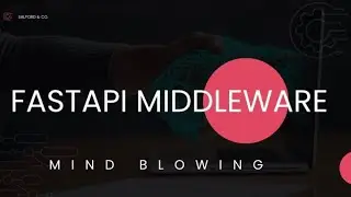 Boost Your API Workflow with FastAPI Middleware Mastery
