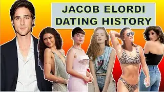 Girls Jacob Elordi Has Dated | Jacob Elordi Wife and Girlfriend List
