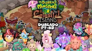 Ilha Celestial[Música Completa](Dublado PT-BR)|My Singing Monsters Celestial Island| #msm