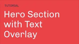Hero Section with Text Overlay