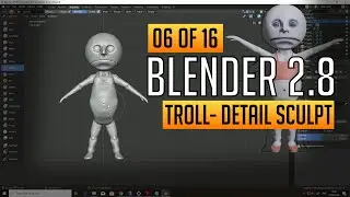 Making a troll - Detail sculpt (6/16) Blender 2.8