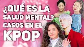 Tenemos que hablar de la salud mental en el KPop | Anyohaseyo!